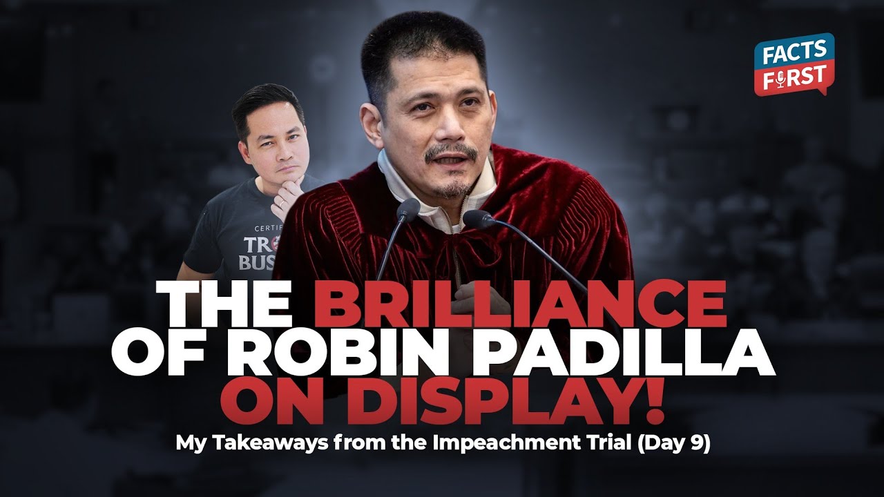 Day 9: Robin Padilla hits 'one-sided' impeachment prosecutors
