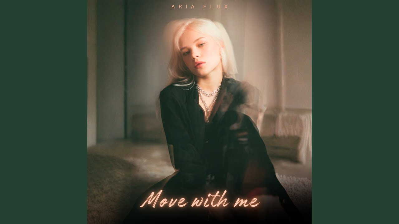 Move With Me
