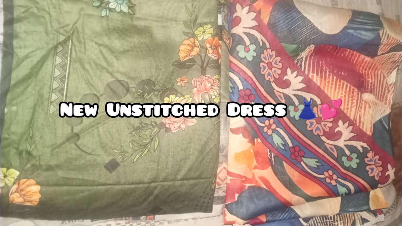 New Unstitched Dresses Review ❤️🥰