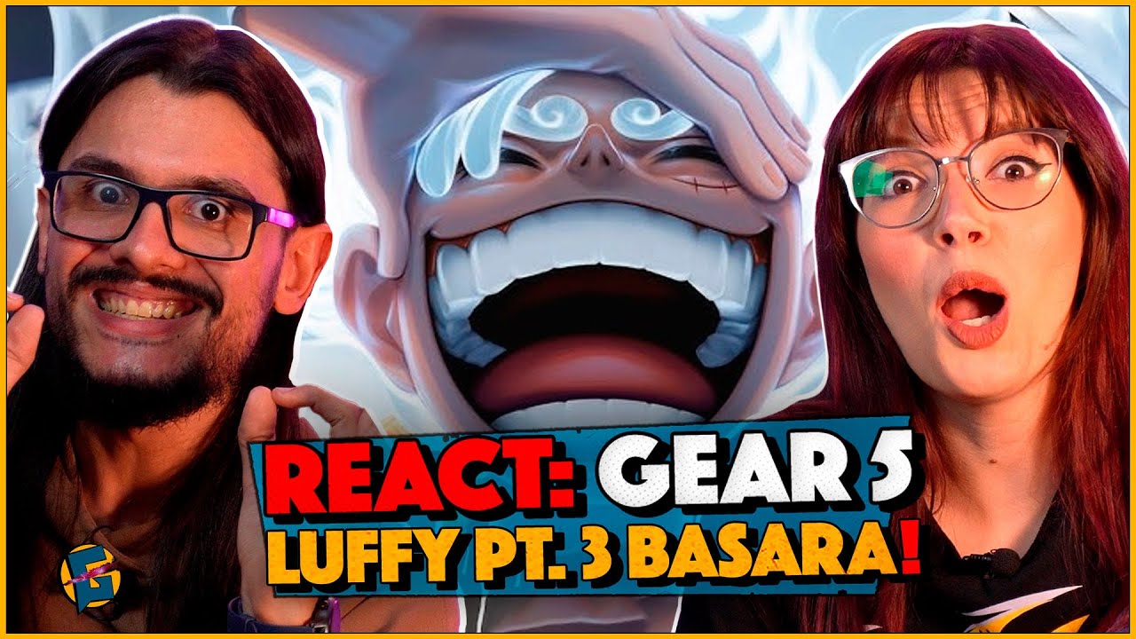 VICTOR e ANA ouvem - Gear 5 | Luffy Pt. 3 (One Piece) | Basara