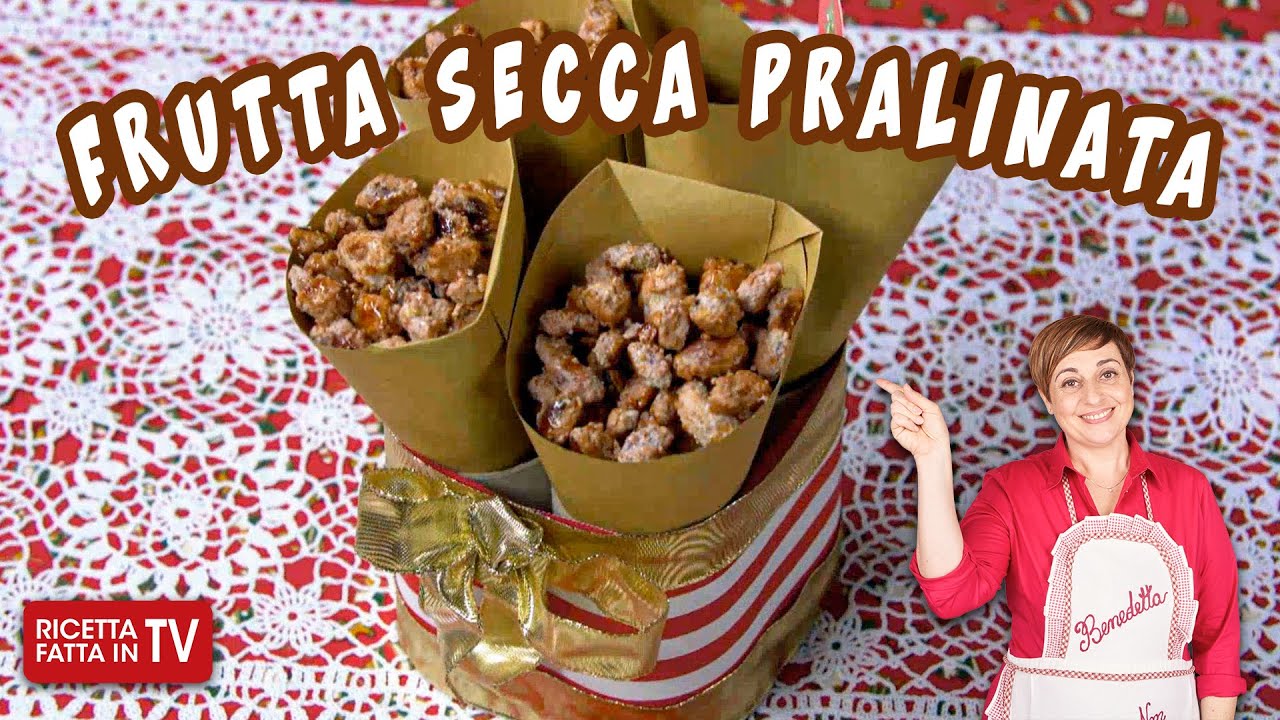 FRUTTA SECCA PRALINATA di Benedetta Rossi - Ricetta TV Fatto in Casa per Voi