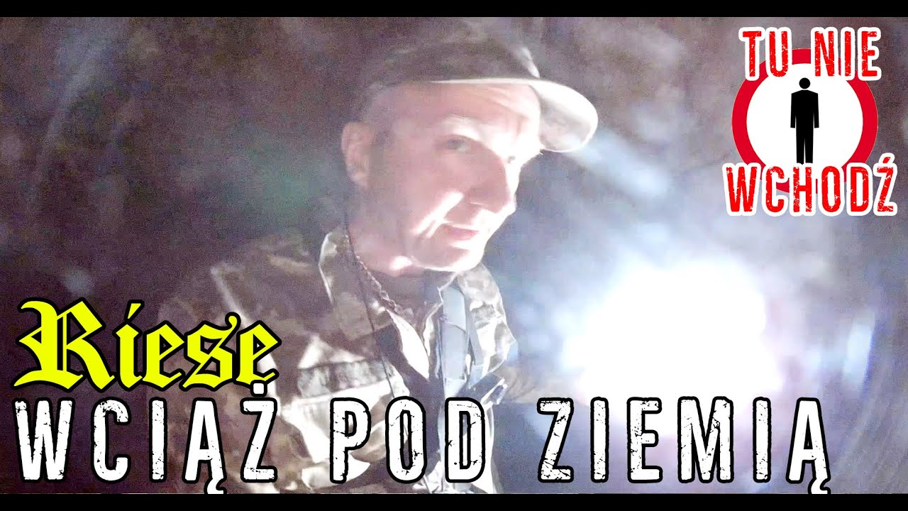 RIESE - Sztolnia Gontowa odkrywa swoje tajemnice cz.2