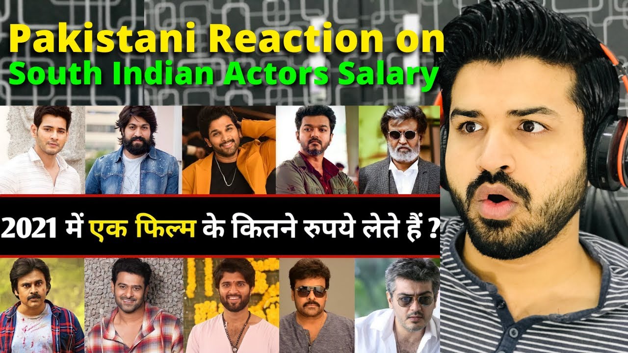 Pakistani Reacts To 31 South Indian Actors Salary 2022 | Highest Paid South Actors
