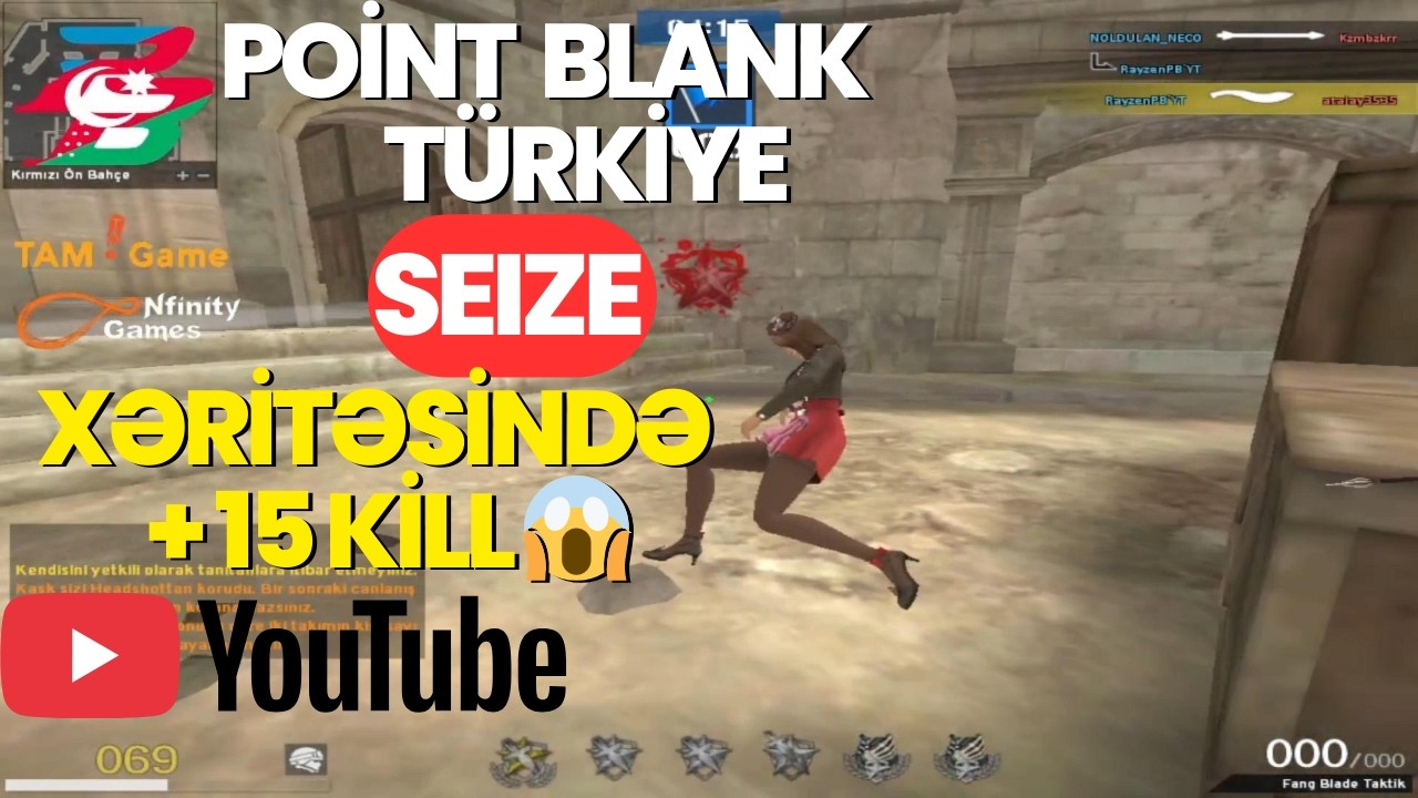 POINT BLANK TÜRKİYE SEIZE XƏRİTƏSİNDƏ İNANILMAZ VURUŞLAR 😱