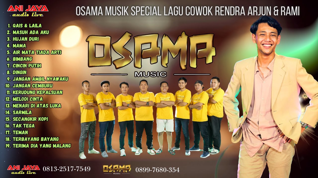 KOLEKSI DANGDUT SPECIAL  COWOK - RENDRA ARJUN & RAMI - OSAMA MUSIK // ANIJAYA AUDIO LIVE Production