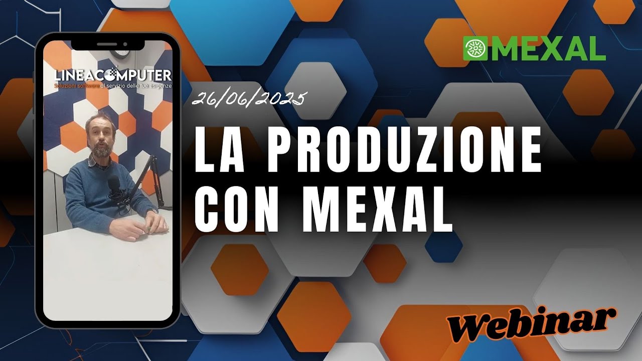 Webinar Passepartout Mexal: LE BASI DELLA PRODUZIONE IN MEXAL - Guida Completa 2025