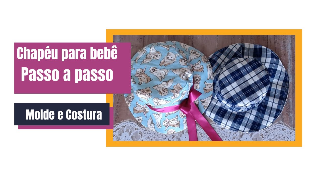 Chapéu para bebê psso a passo/molde e costura/Gláds Bandas, Costurandopano.com