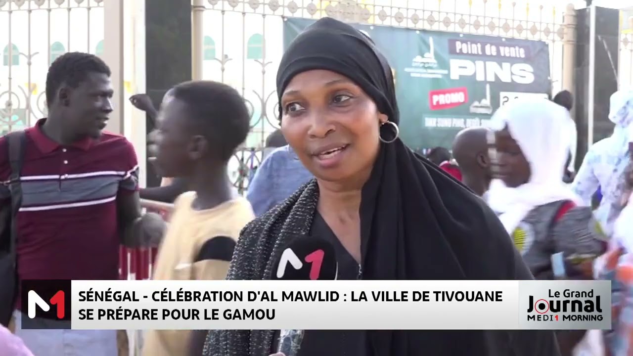 C&eacute;l&eacute;bration d&acute;Al Mawalid au S&eacute;n&eacute;gal : La ville de Tivouane se pr&eacute;pare pour le Gamou