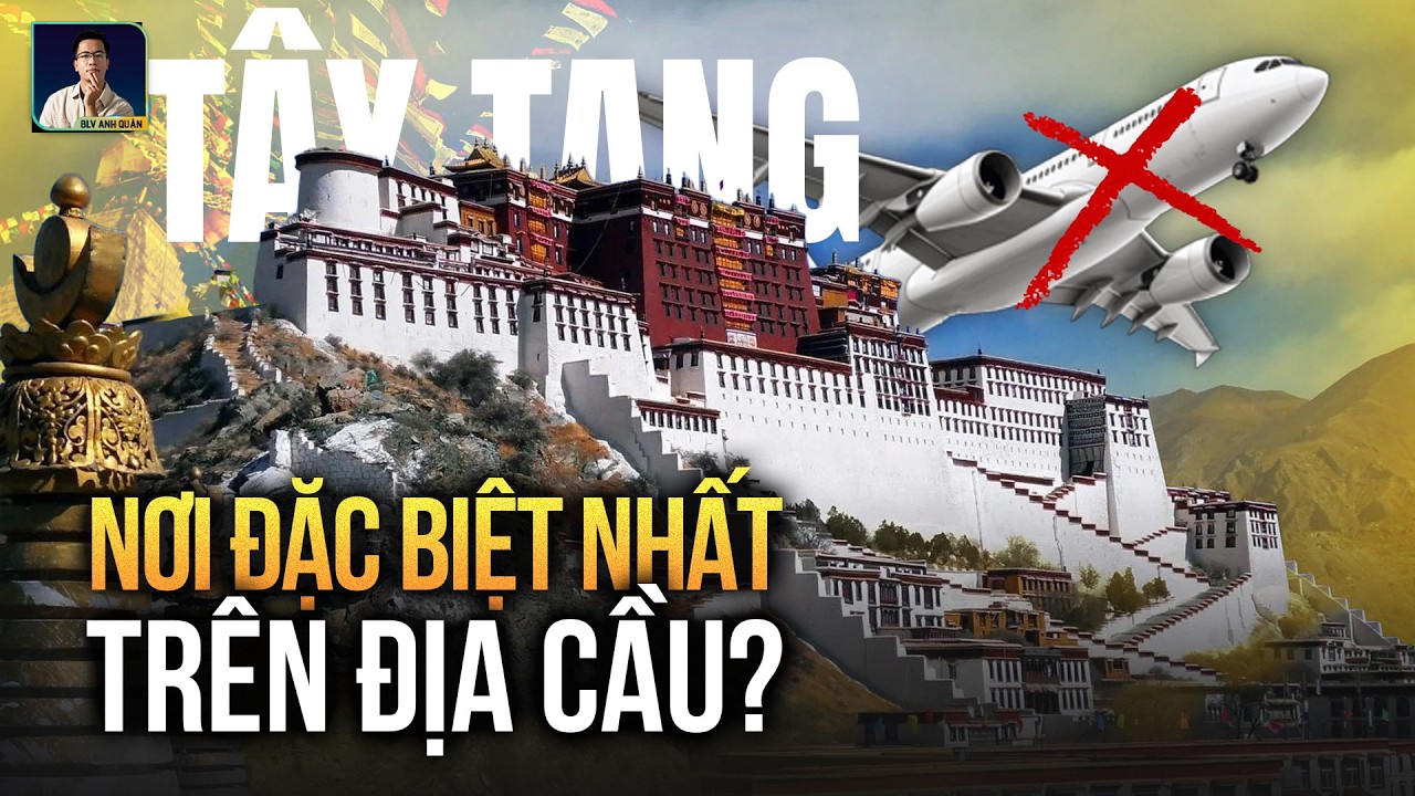 VÌ SAO TÂY TẠNG ĐẦY RẪY KHOẢNG TRẮNG ĐƯỜNG BAY?