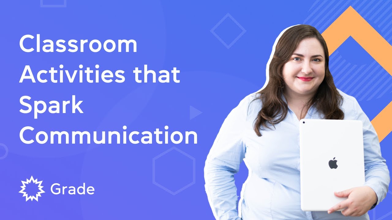 Classroom activities that spark communication — Webinars for teachers