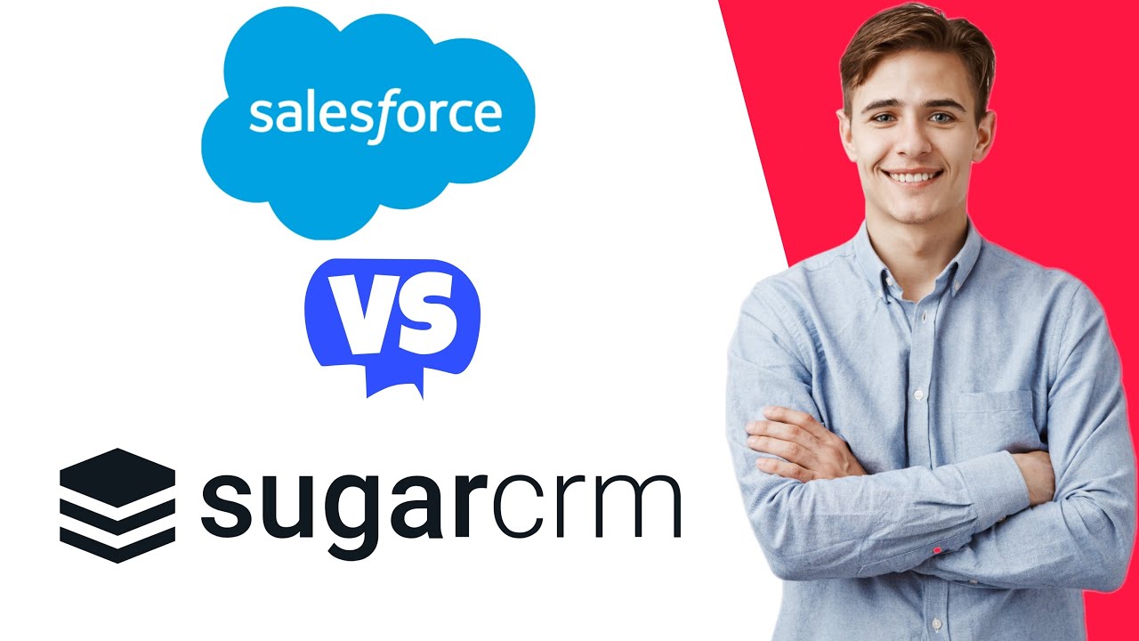 Salesforce vs SugarCRM - Which One Is Better?