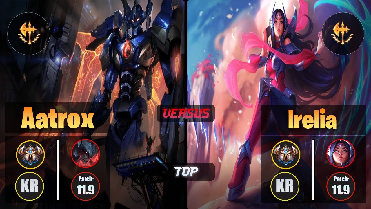 Challenger AATROX [Conqueror] (Top) VS  IRELIA - Challenger KR Patch 11.9