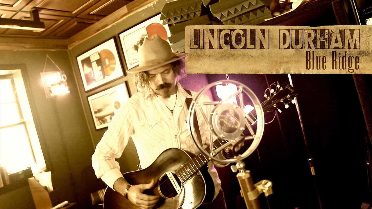 Lincoln Durham - Blue Ridge [LIVE in Studio]