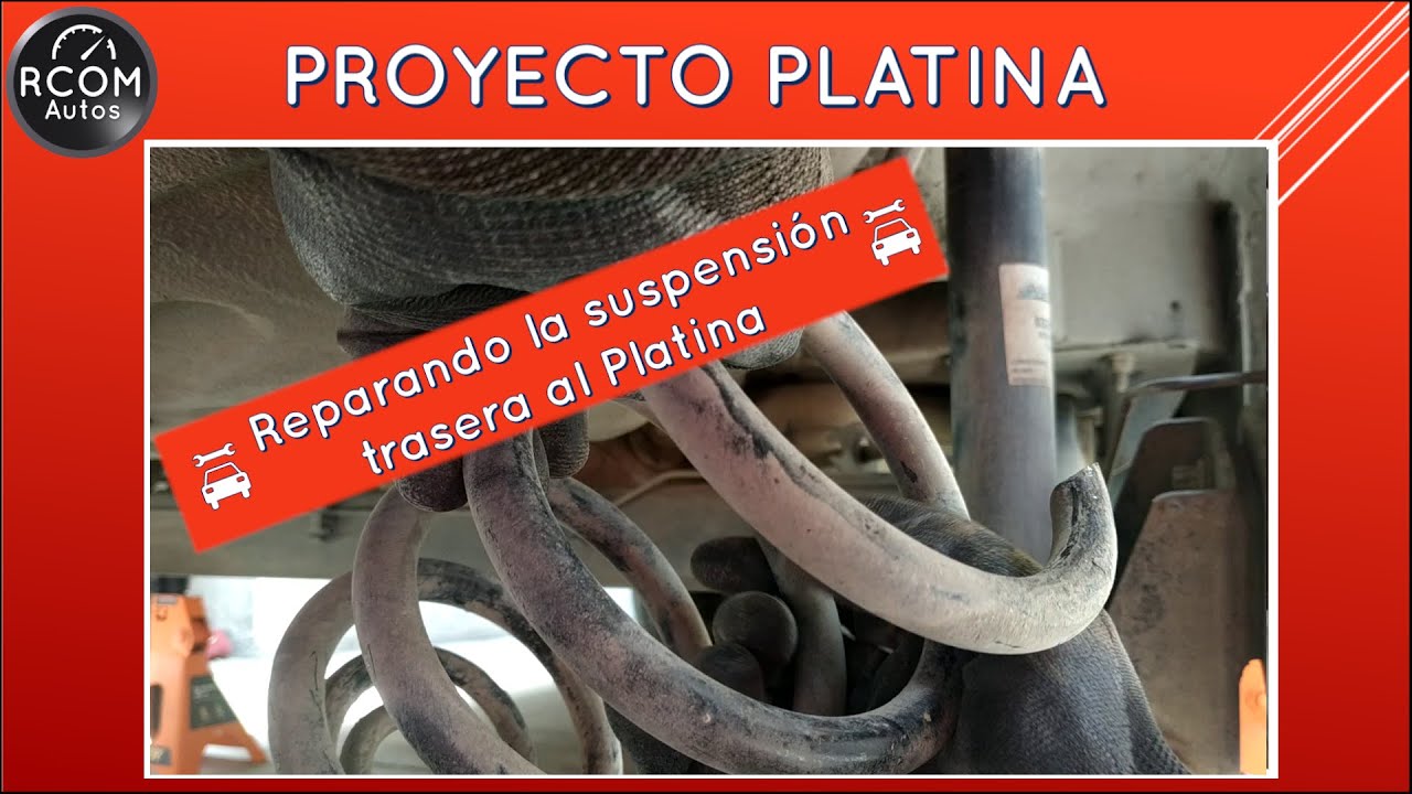COMO QUITAR Y CAMBIAR LOS RESORTES DE LA SUSPENSION TRASERA DE UN NISSAN PLATINA O RENAULT CLIO