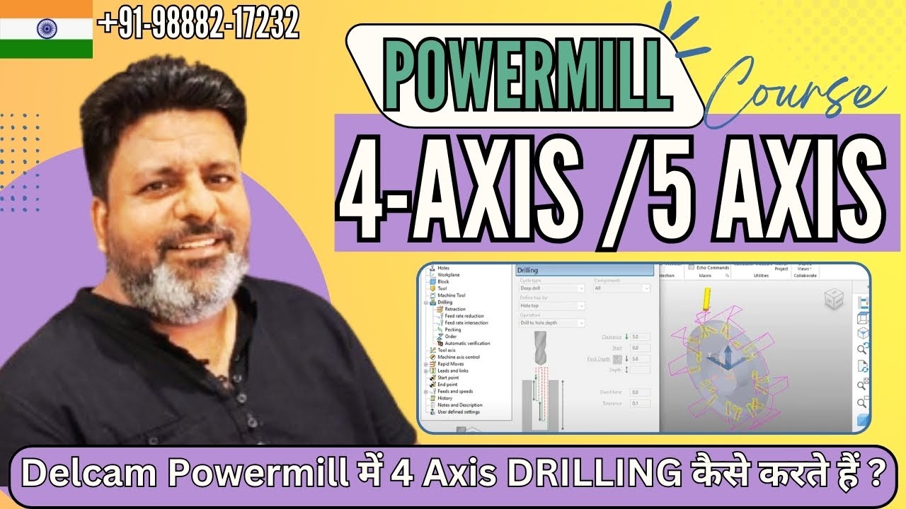 Delcam Powermill में 4 Axis DRILLING कैसे करते हैं ? | 4 Axis Drilling in PowerMill 2022