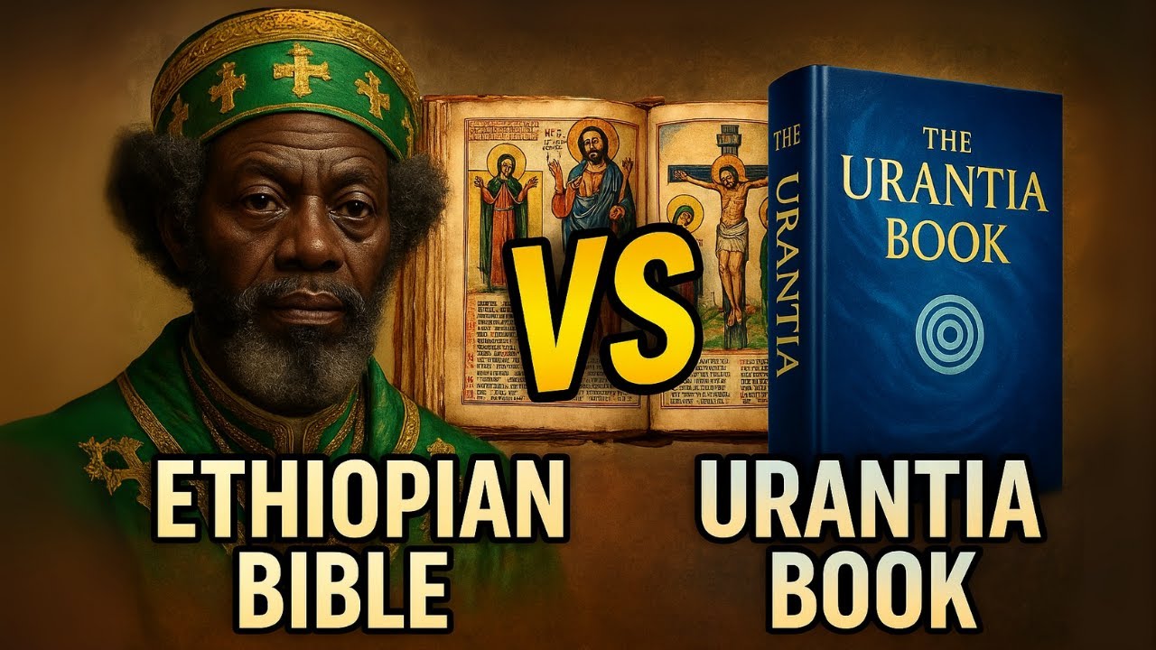 Urantia Book vs Ethiopian Bible: Hidden Mysteries About Jesus UNCOVERED