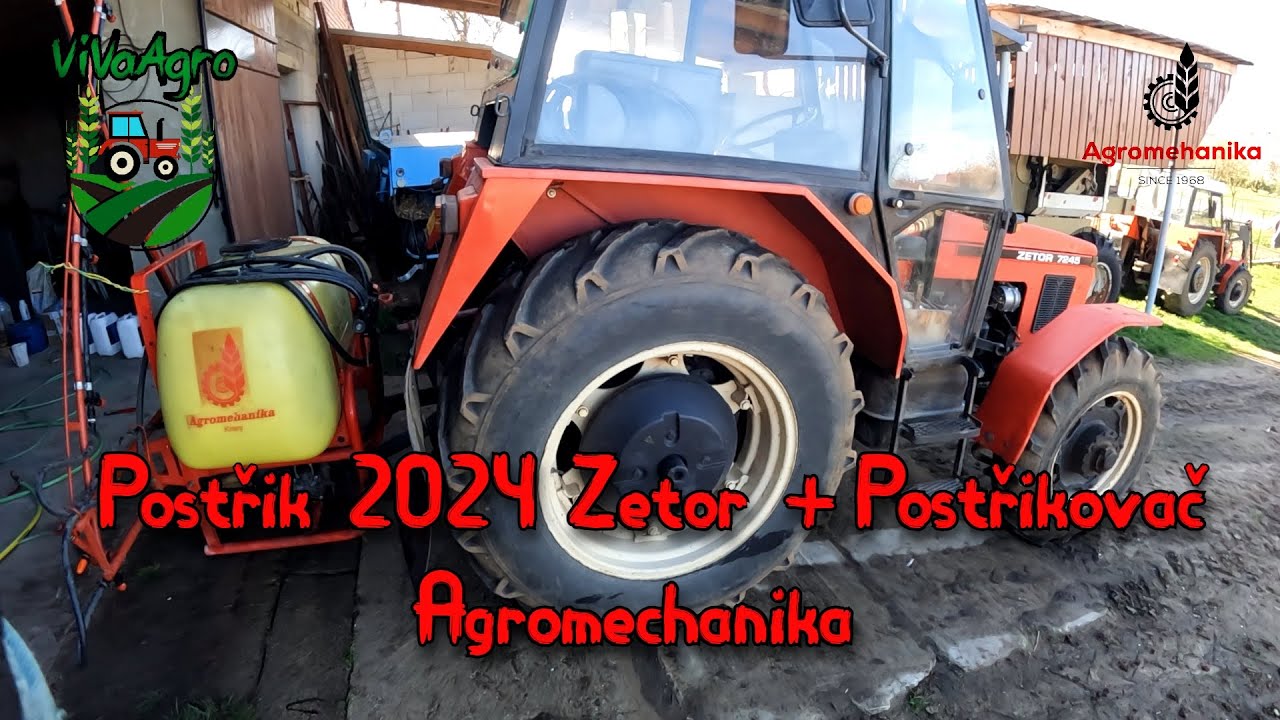 Postřík 2024 Zetor + Postřikovač Agromechanika