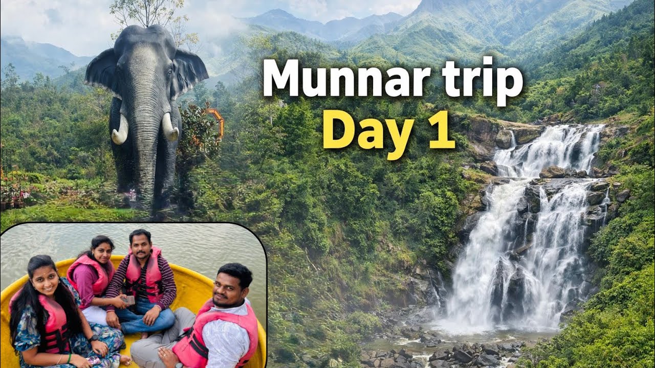 Munnar Trip Day 1 | Waterfalls, Tea Gardens & Beautiful Mountain முன்னார் சுற்றுலா நாள் 1 | அருவிகள்