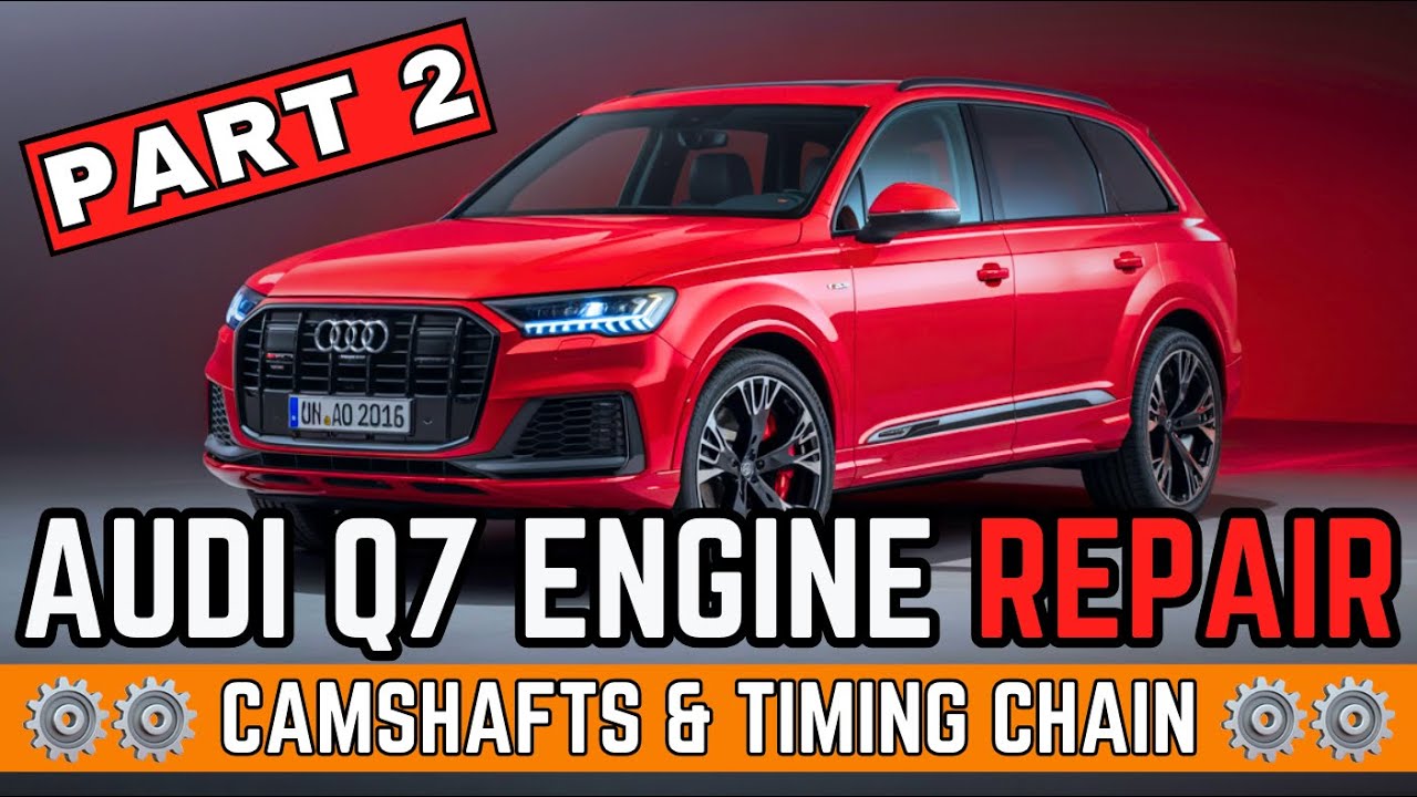 ЧАСТЬ 2 - Ремонт двигателя Audi Q7 3.0 TDI Black Edition 2018 года за пятизначную сумму! ПЕРЕЗАЛО...