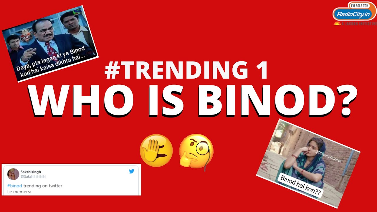 #Trending 1 - Twitter Reactions And Top Memes On Binod | Radio City