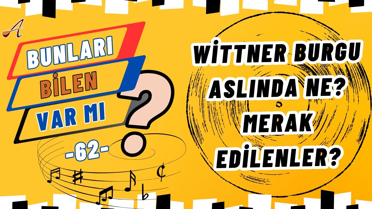 Wittner Burgu Aslında ne? Merak Edilenler?
