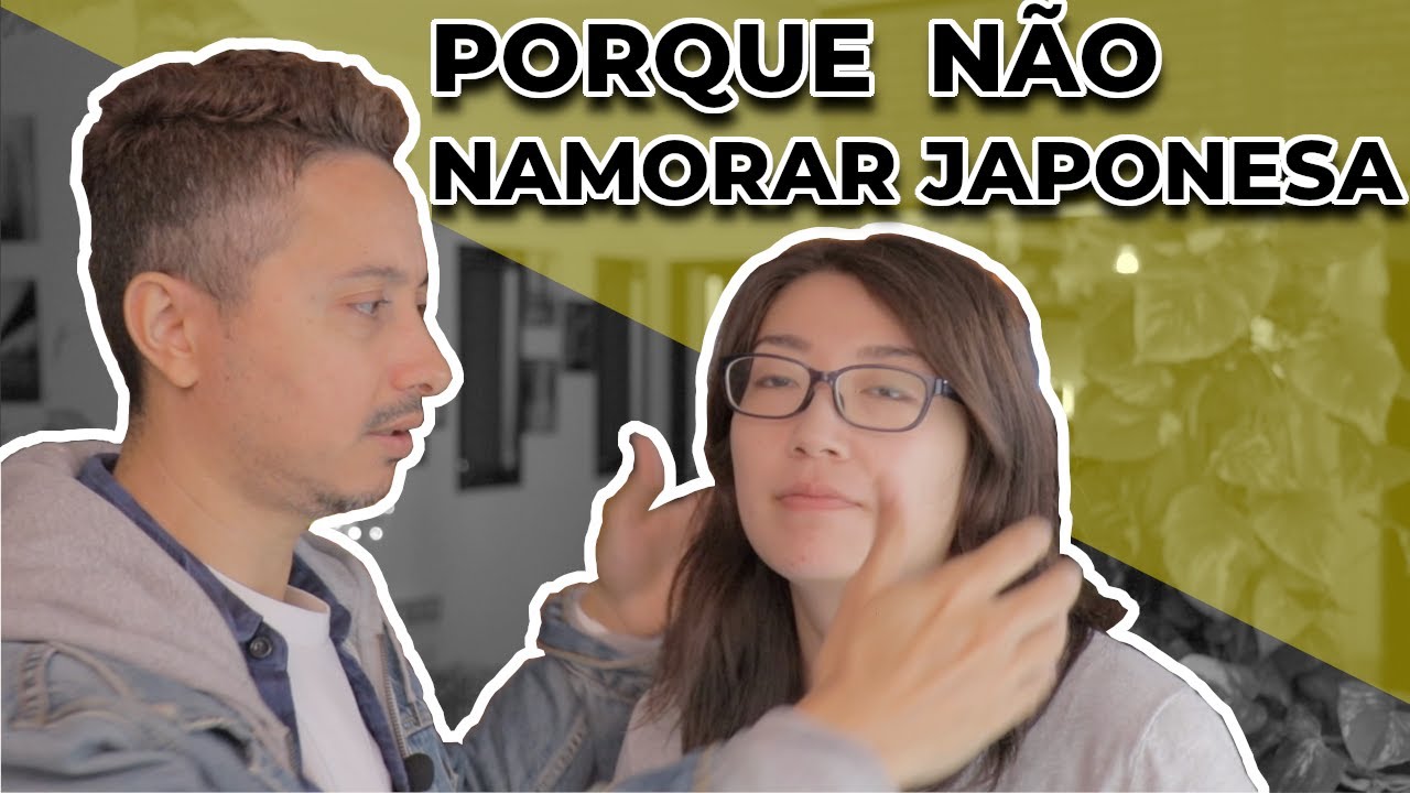5 Razões para você não namorar Japonesas