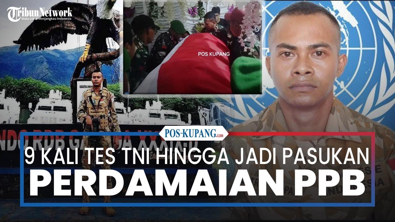 9 Kali Tes TNI hingga Jadi Pasukan Perdamaian PBB, Praka Satria Taopan Gugur ditangan KKB Papua