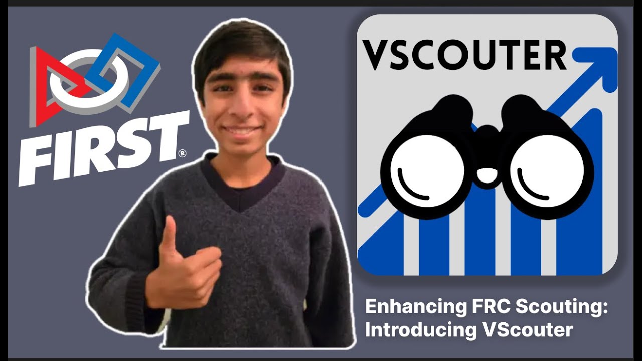Enhancing FRC Scouting: Introducing VScouter