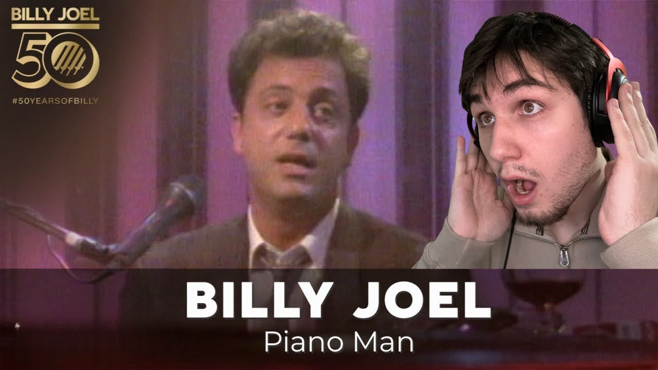 First time hearing | BILLY JOEL “piano man”