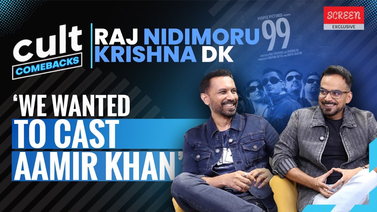 &lsquo;Got A Panic Attack After 99 Released&rsquo;: Raj Nidimoru & Krishna D.K. | Cult Comebacks | Screen