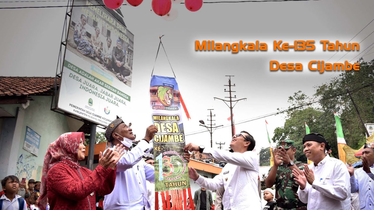 Milangkala Ke-135 Tahun Desa Cijambe