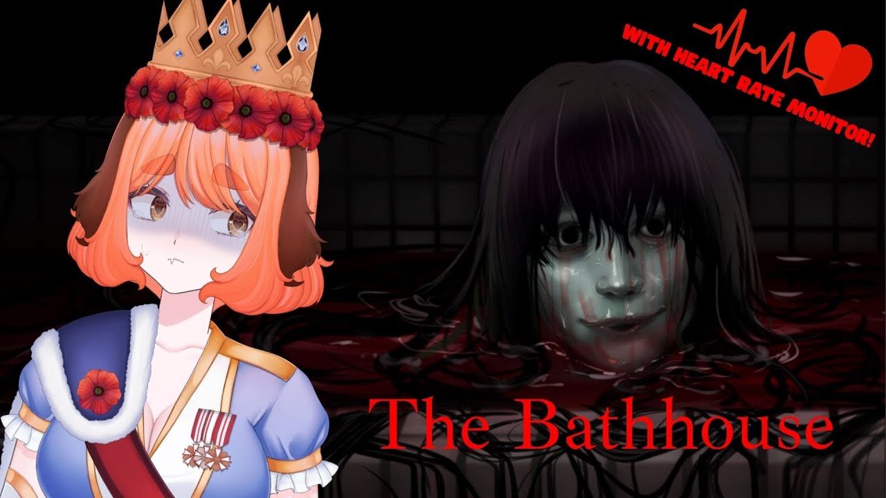【The Bathhouse】The Scariest Part is Taking a Bath | Heart Rate Monitor | Donothon Rewards