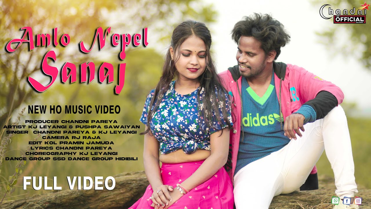 Amlo Nepel Sanaj | New Ho Song | Kj Leyangi & Pushpa Sawaiyan | Full Video