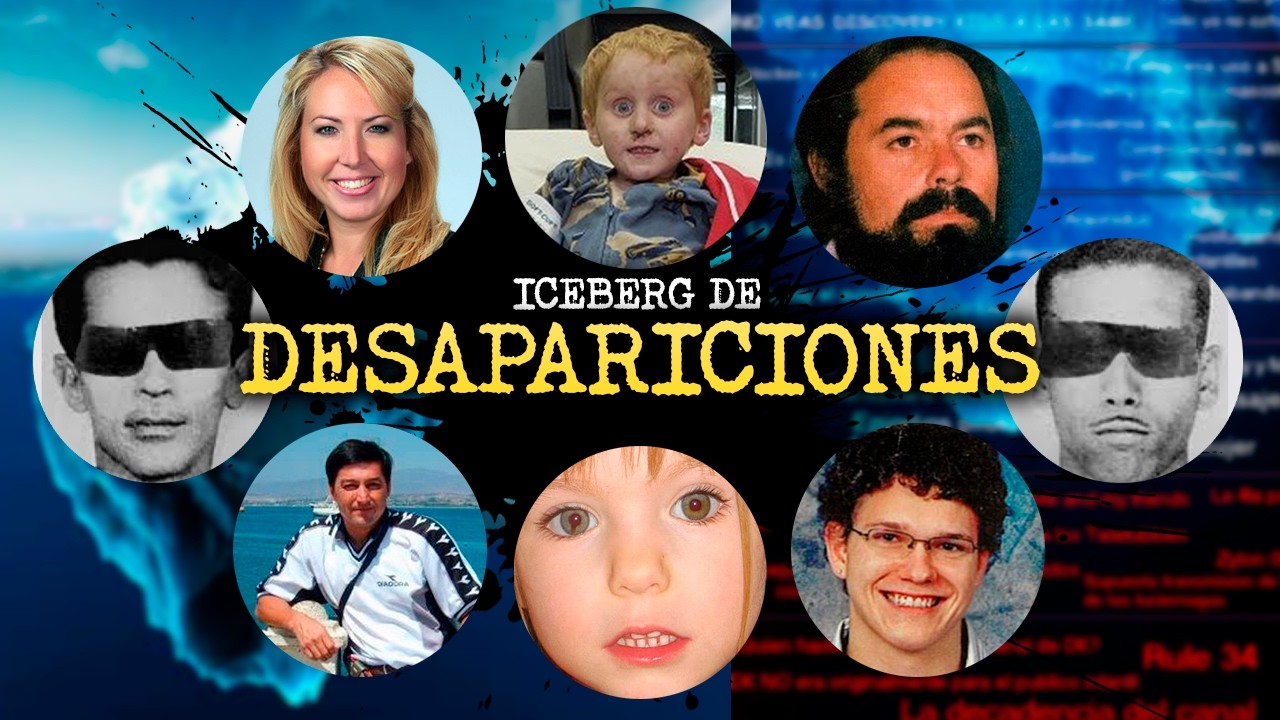 ICEBERG de las DESAPARICIONES