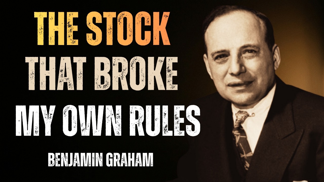Benjamin Graham: The Stock That Broke My Own Rules