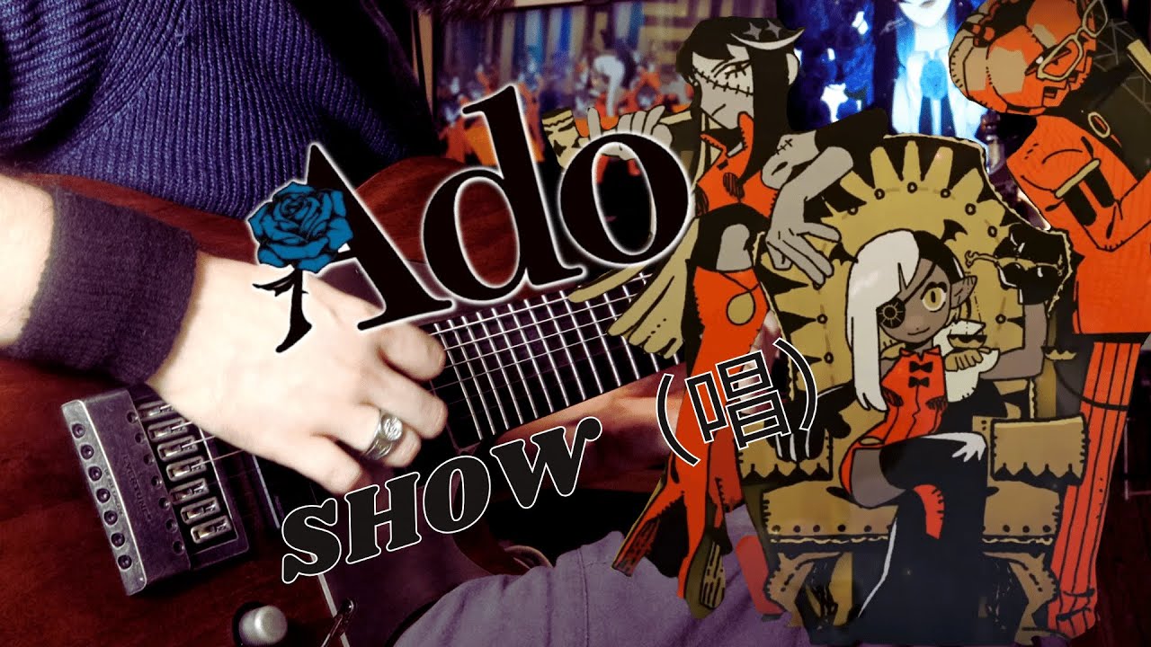 [🎸TABS]『Show (唱) // Ado 』(Guitar Cover)