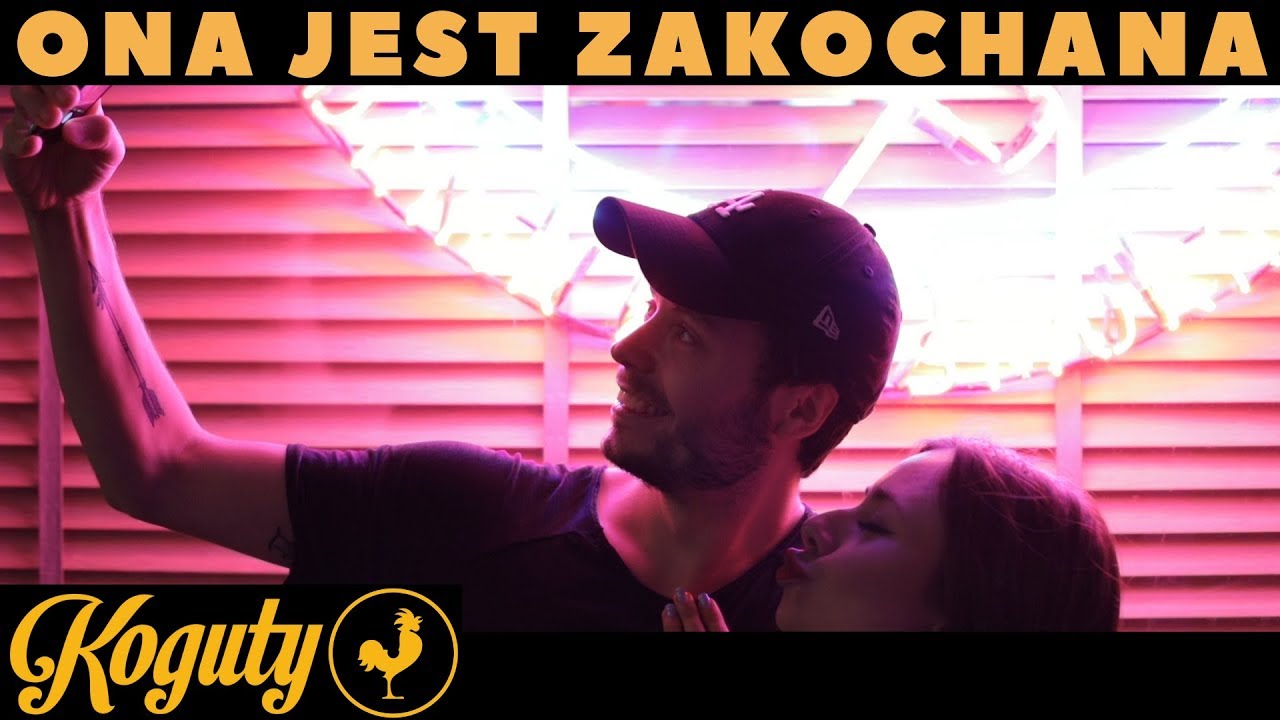 KOGUTY - Ona Jest Zakochana (Official Video)