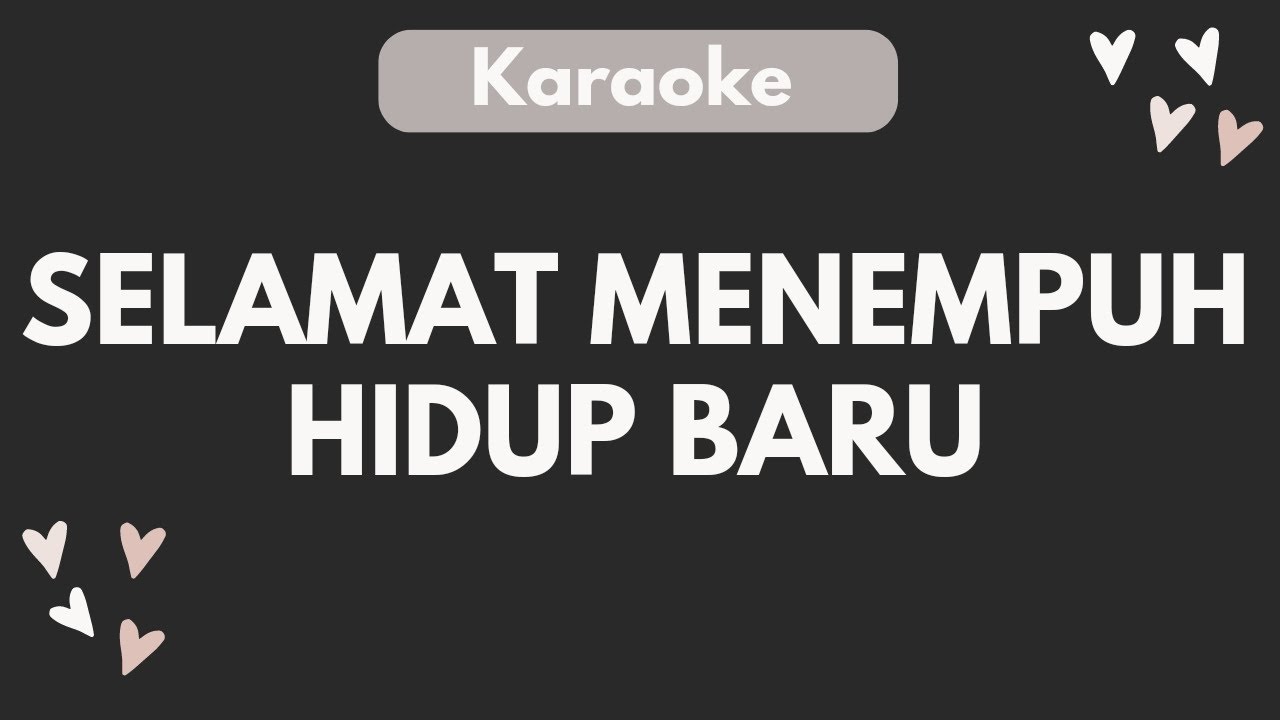 SELAMAT MENEMPUH HIDUP BARU ( KARAOKE + LIRIK ) - LAGU PERNIKAHAN KRISTEN