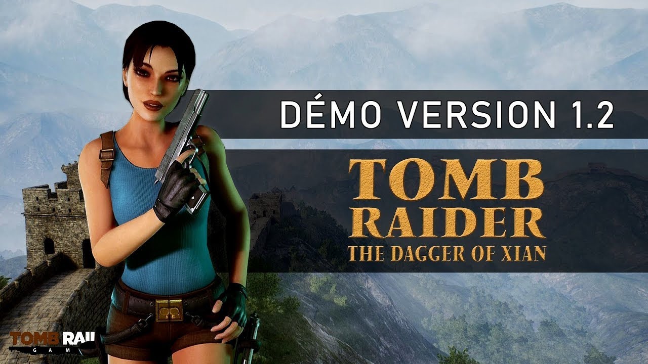Fan Game Tomb Raider the Dangger of Xian  Remake by Nicobass (PC only)
