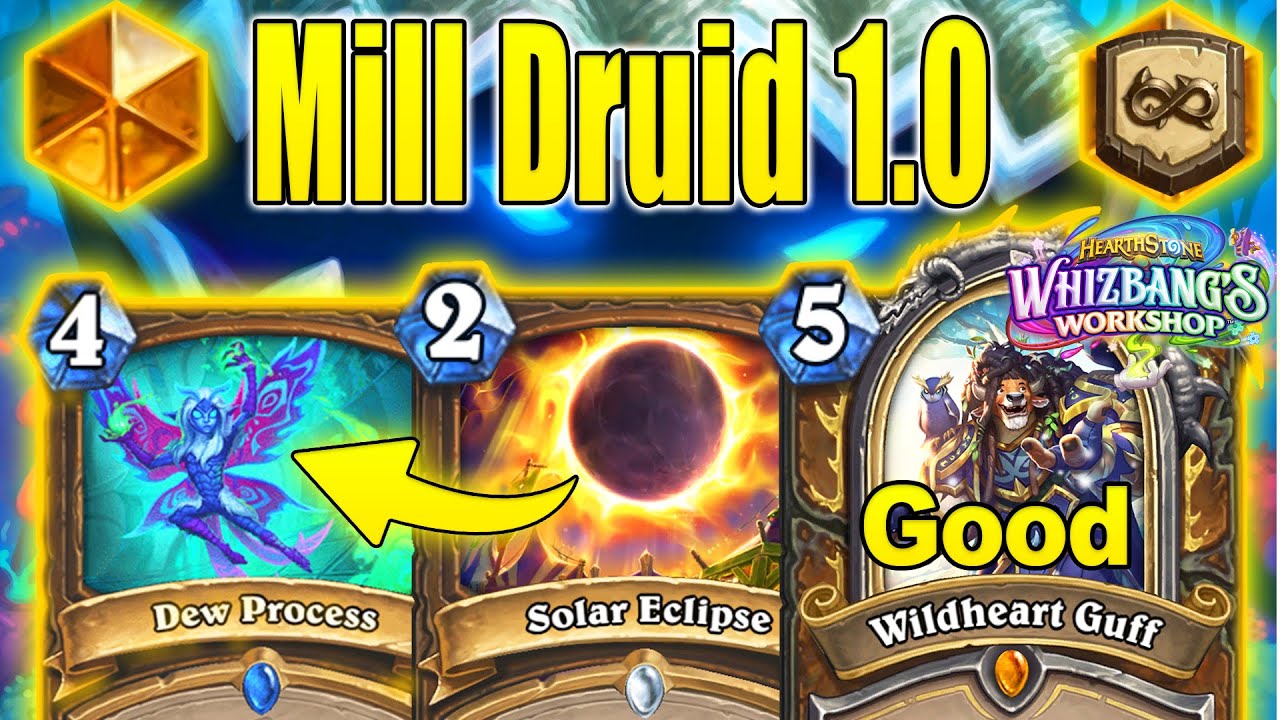 Mill Druid 1.0 Deck Is Back in 2024 To Burn Opponent's Decks At Whizbang's Workshop | Hearthstone