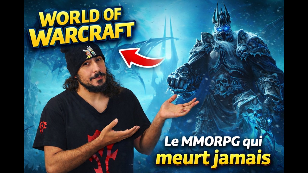 World of warcraft le jeu qui ne meurt Jamais