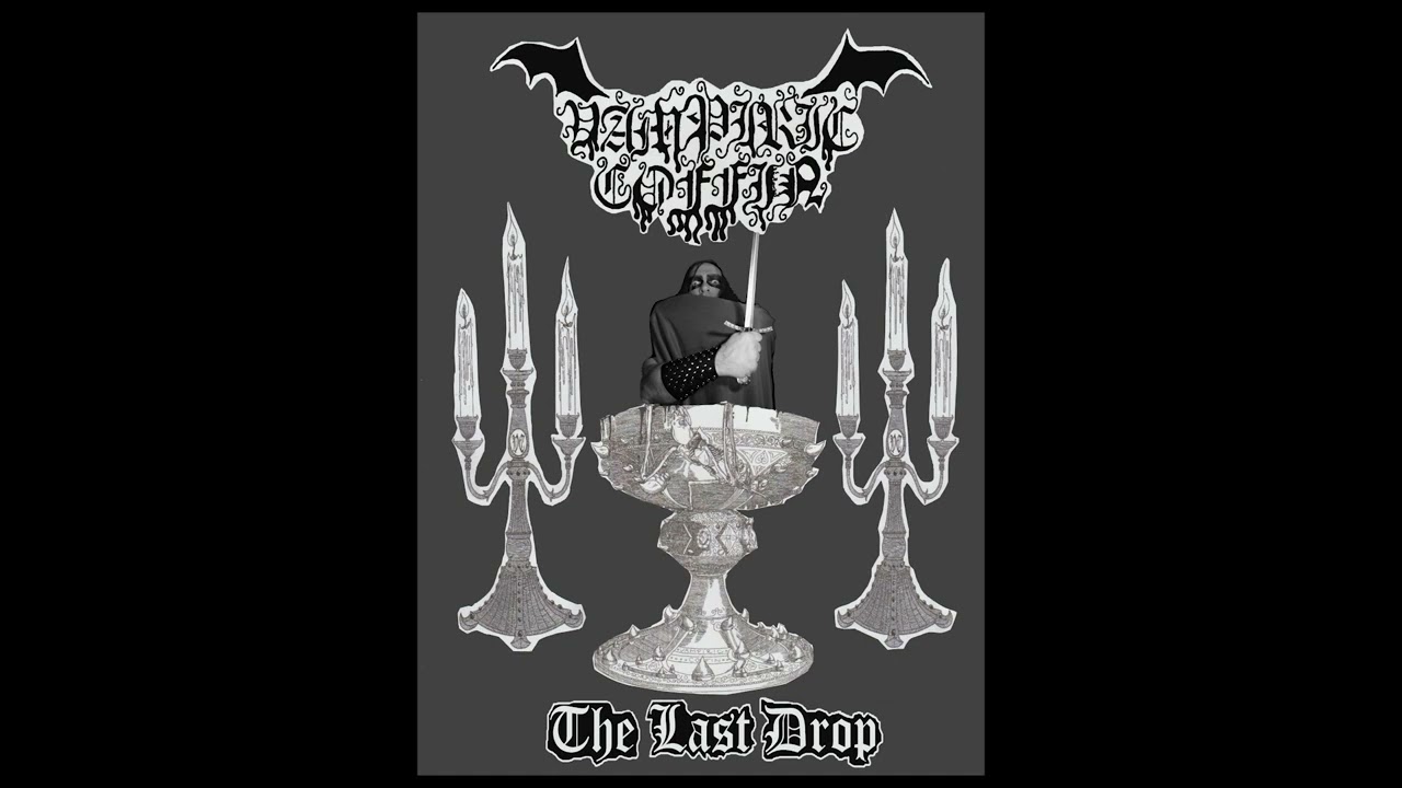 Vampiric Coffin (US) - The Last Drop (2023, EP)