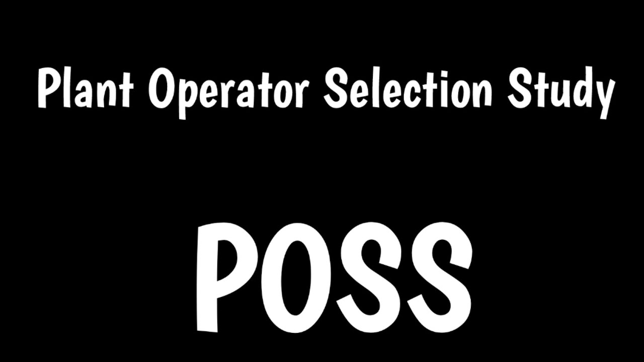 POSS Test | Plant Operator Selection Study |