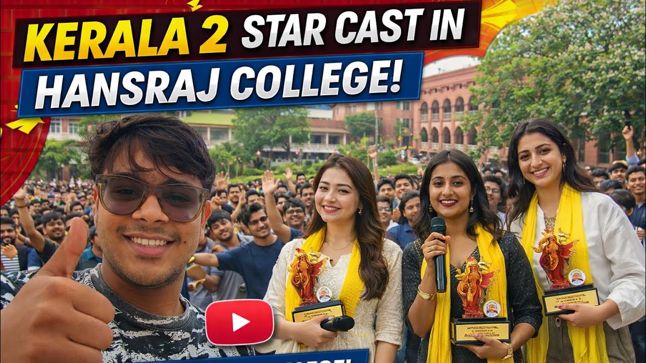 🎬 KERALA 2 Star Cast in Hansraj College 😍 | DU Life Vlog | Full Campus Energy 🔥