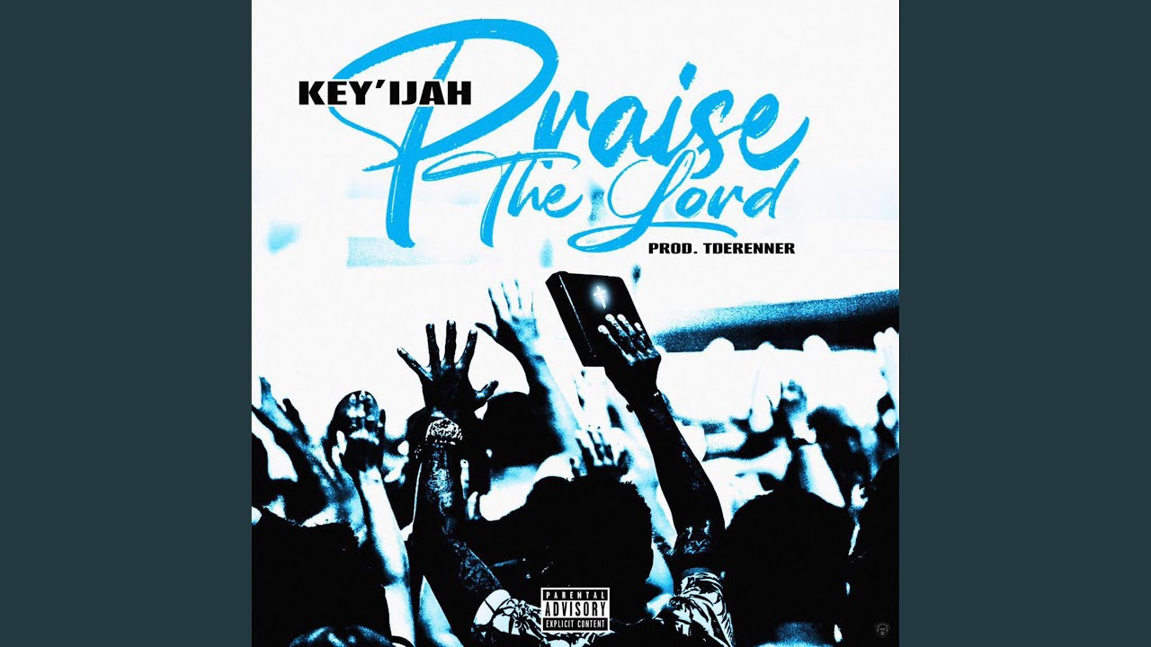 Praise The Lord