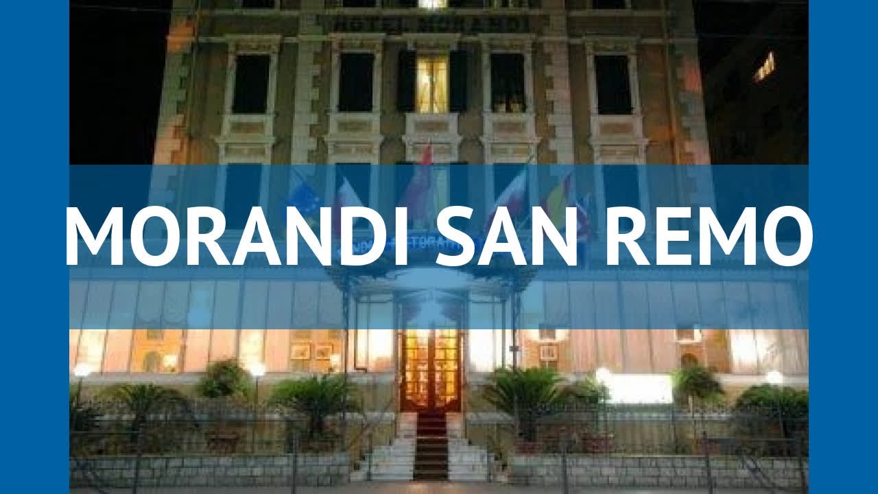 MORANDI SAN REMO 3* Италия Лигурия обзор &ndash; отель МОРАНДИ САН РЕМО 3* Лигурия видео обзор
