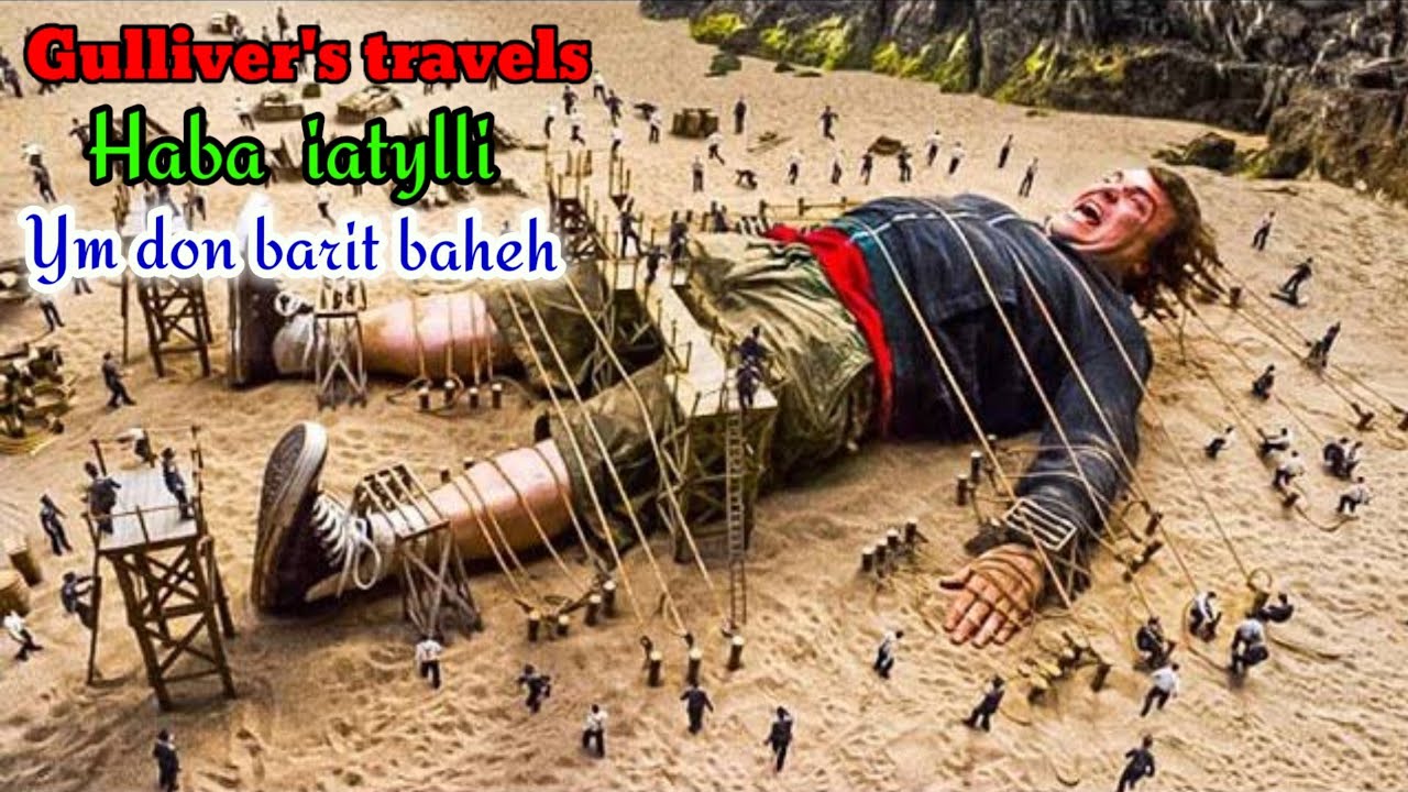 Pyrshah ki barit briew ia u ba Heh briew|Gulliver's travels 2010 Movie Explained in Khasi