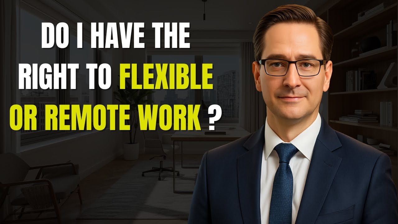 Do I Have the Right to Flexible or Remote Work ?