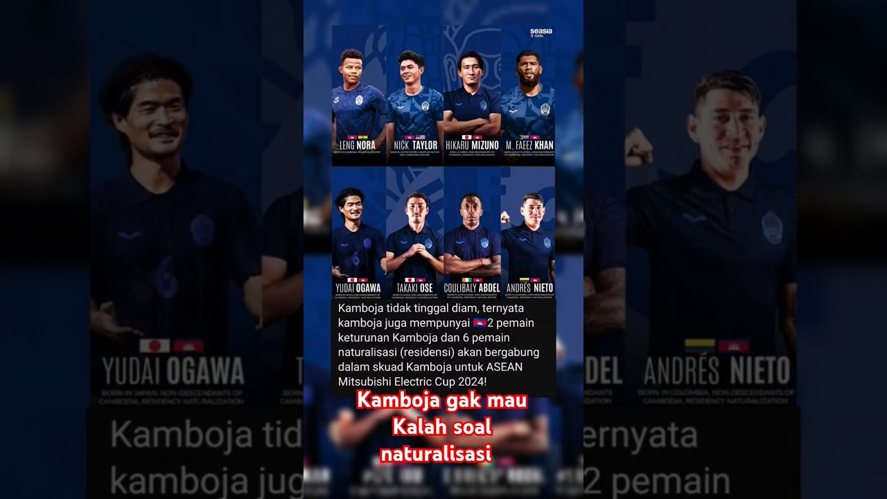 Naturalized player from Cambodia #aff2024 #aseancup2024 #timnasday #shorts