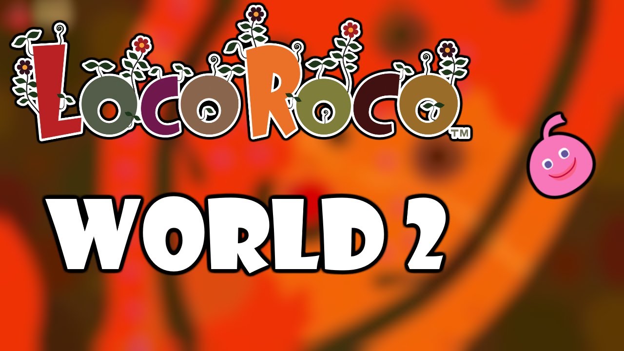 LocoRoco Remastered - World 2 Guide (All Fruits, Pickories and MuiMui)